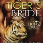 A Tiger’s Bride (A Lion’s Pride) (Volume 4) Review