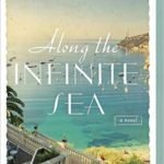 Along the Infinite Sea Review