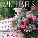Crash and Burn (Sisterhood Book 27) Review