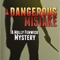 A Dangerous Mistake A Dangerous Mistake