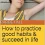 How to practice good habits and succeed in life: A short guide to improving personal performance